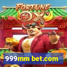 999mm bet.com